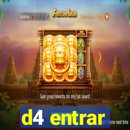 d4 entrar